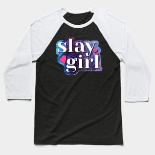 Slay Girl Word Fashion Design Baseball T-Shirt